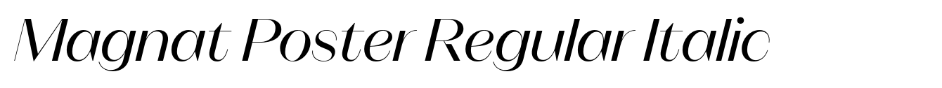 Magnat Poster Regular Italic